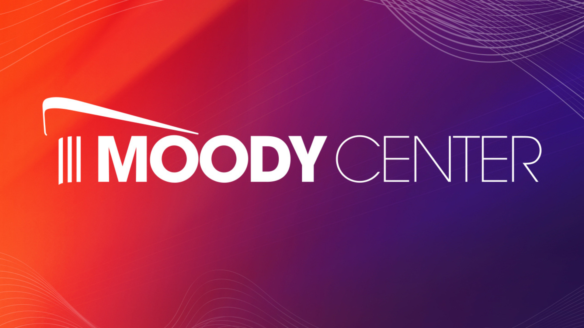 Moody Center Help Center home page